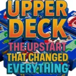 Illustration of stacked 1989 Upper Deck baseball card collector boxes used as the featured image for a CardsMania.fun blog post about the history of Upper Deck trading cards.