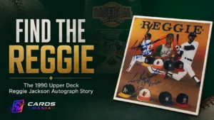 Cards Mania cover for the 1990 Upper Deck Reggie Jackson autograph story, featuring the signed Baseball Heroes card and 1990 Upper Deck baseball box.