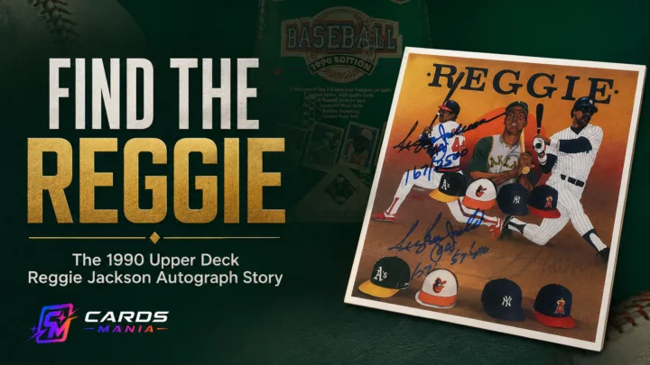Cards Mania cover for the 1990 Upper Deck Reggie Jackson autograph story, featuring the signed Baseball Heroes card and 1990 Upper Deck baseball box.