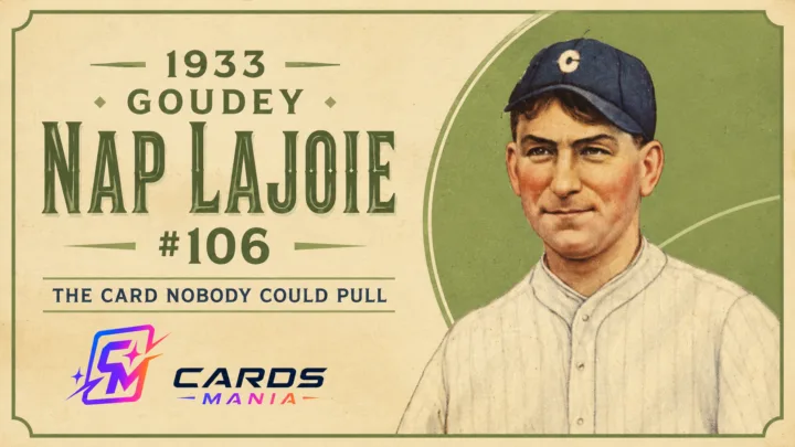 1933 Goudey Nap Lajoie #106 retro-style cover with Nap Lajoie portrait and Cards Mania logo
