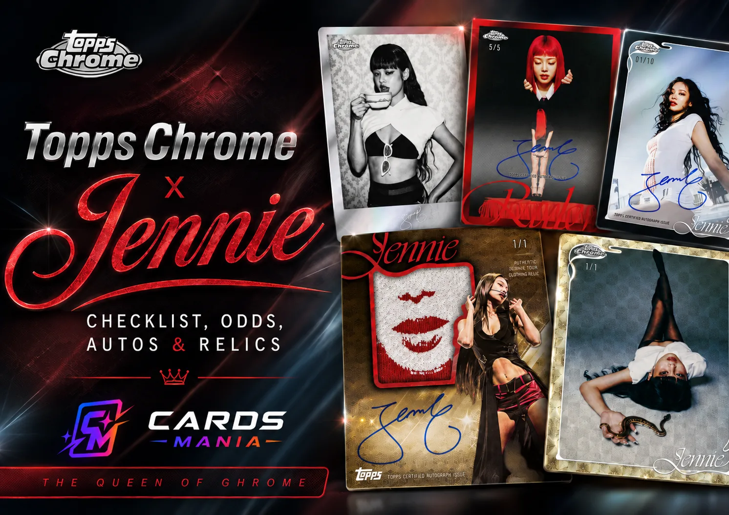 2026 Topps Chrome x Jennie trading cards featuring autograph, relic, Ruby and numbered Chrome chase cards with Cards Mania branding